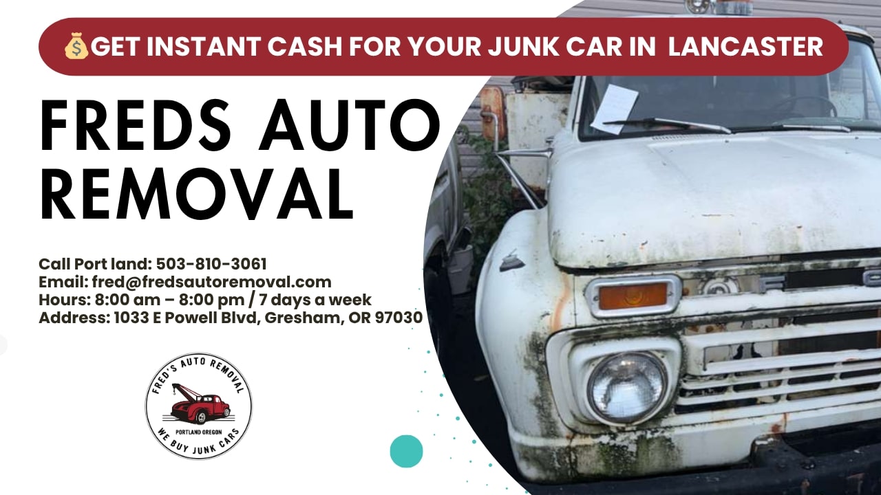 cash for junk cars Lancaster sell my car