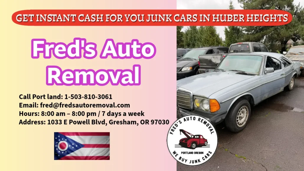 Cash for junk Cars Huber Heights