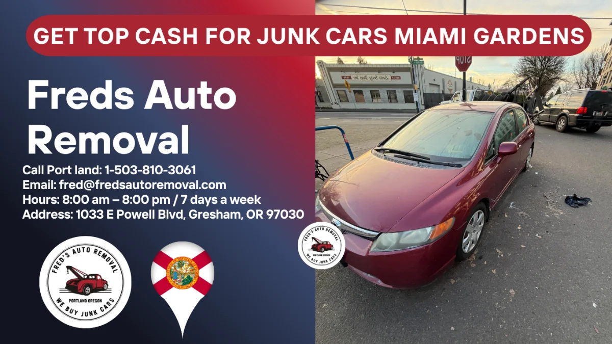 Cash for junk cars in Miami Gardens