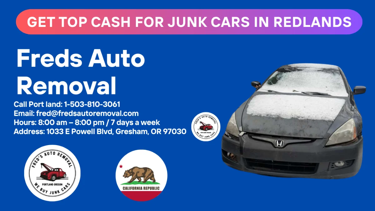Cash for junk cars in Redlands