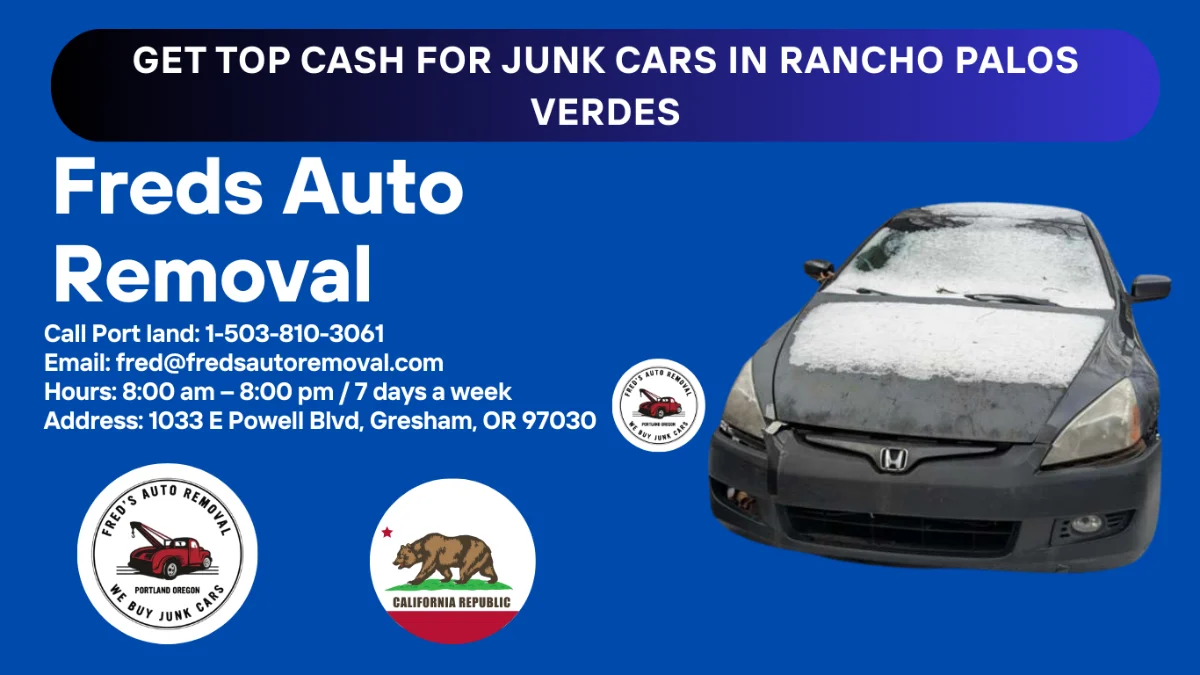 cash for junk cars Rancho Palos Verdes
