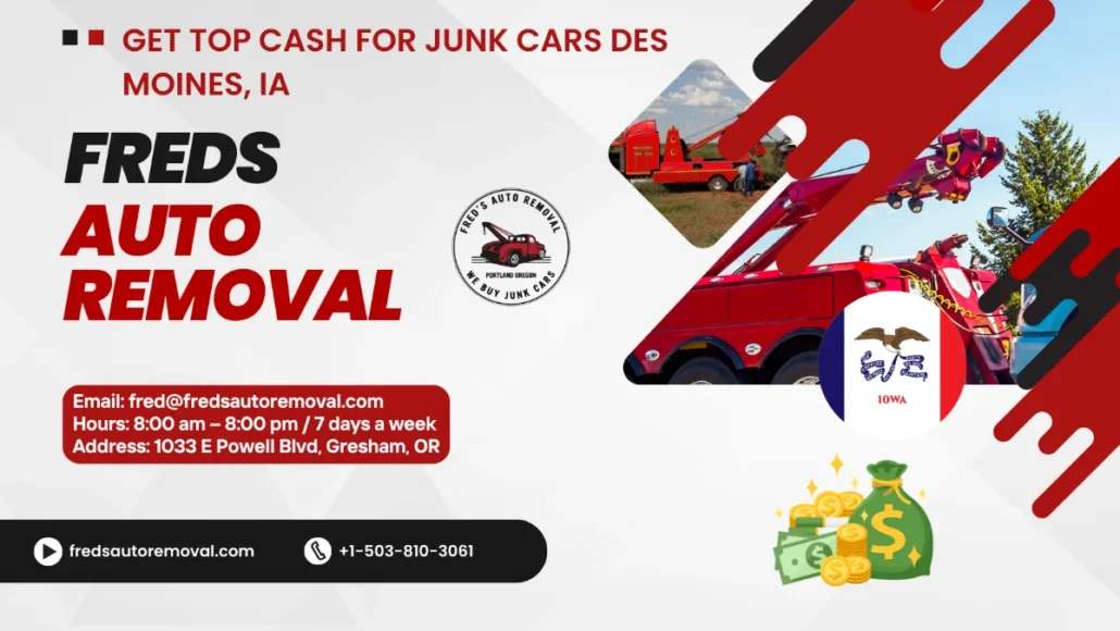 Cash for junk cars in Des Moines