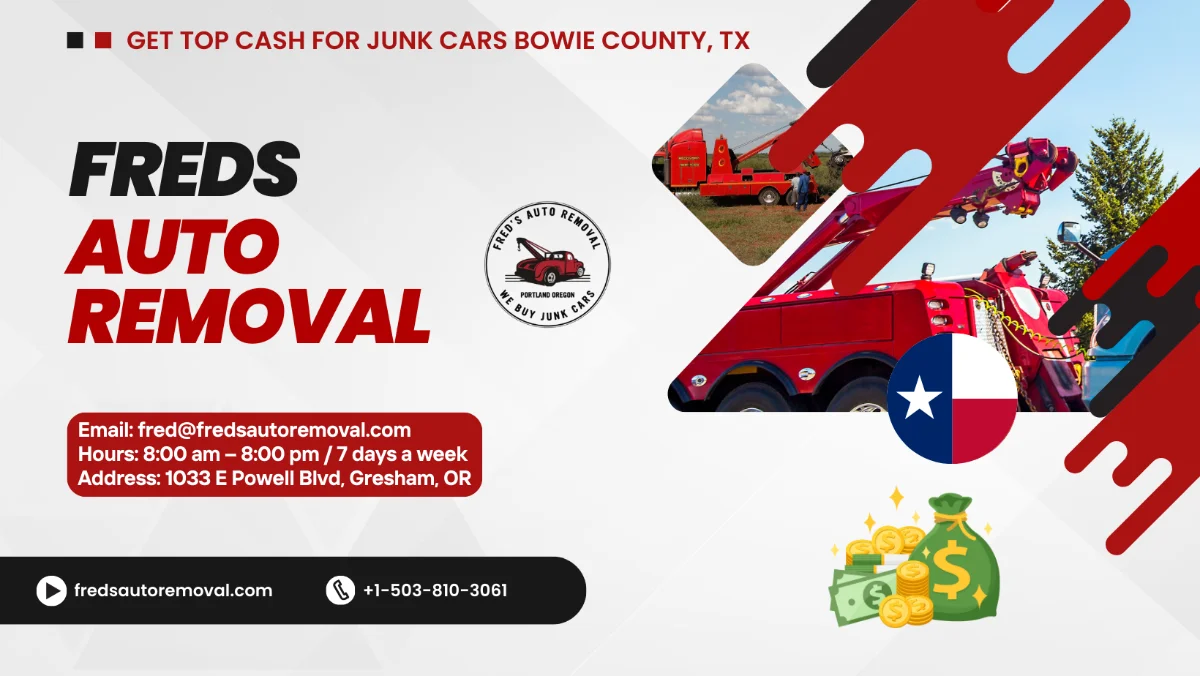 Junk car removal service in Bowie County, Texas paying cash with free pickup