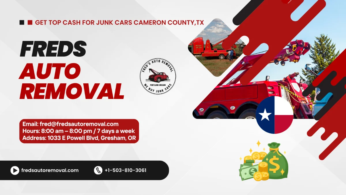 Fred Auto Removal, junk car buyers providing service across Cameron County