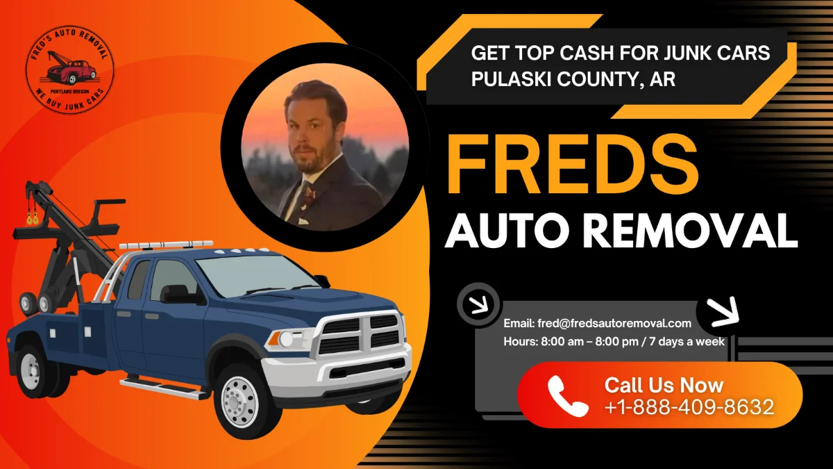 Sell your junk car in Pulaski County, AR for instant cash. Fred's Auto Removal offers free towing, same-day pickup & top dollar in Little Rock. Get a free quote.